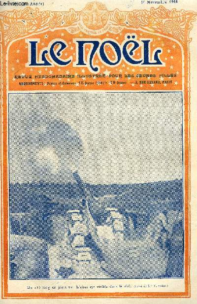 Le Nol n 1221 - La guerre du 28 octobre au 4 novembre, Ceux qui saignent d'Adolphe Rett, Une hrone lilloise, Jehanne Maillote par Jean Poujoulat, Mme A. de Lamartine, A une jeune fille
