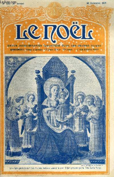 Le Nol n 1227 - Les richesses de l'Alsace Lorraine, Ave Maria, L'escadrille des perviers de Charles Delacommune, L'idal de Jeannette par Pasquarella, Gloria in excelsis Deo