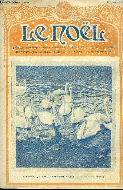 Le Nol n 1261 - A Lourdes par Mme Reyns Monlaur, Veni Coronaberis, Les ftes du cinquime centenaire de Saint Vincent Ferrier a Vannes, Le Sang de la France, Les prisonniers de la Tour de Londres par G. et M. Rousseau, La rue par Mme Barrre Affre