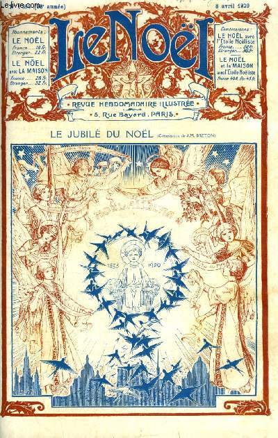 Le Nol n 1294 - Lettres de NN. SS. les vques, La trs humble nativit du Noel par Arielle, Le chemin de l'image (suite) par Lucien Donel