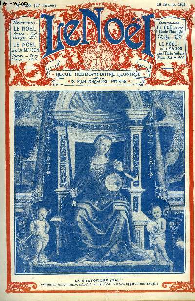 Le Nol n 1338 - Bolchevisme religieux par Pierre l'Ermite, La rsurrection de Jsus Christ (fin) par l'abb Duplessy, Voici l'heure des ames par Henri Bordeaux, Le style gothique primitif par A. Ledru, Chateaubriand par Henry Manayre