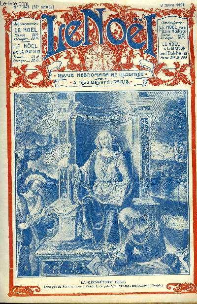 Le Nol n 1341 - L'art trop simpe par G. d'Azambuja, La propagation du christianisme par Eugne Duplessy, A travers la France chrtienne par Pierre de la Gorce, Le style gothique primitif par A. Ledru