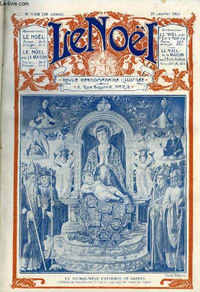 Le Nol n 1440 - Les jours allongent par Emile Faguet, La constitution de l'glise par Eugne Duplessy, Cardenio par Louis Bertrand, Une hroine contemporaine (suie) par Louise Zeys, Les petits bonnets par Julie Lavergne