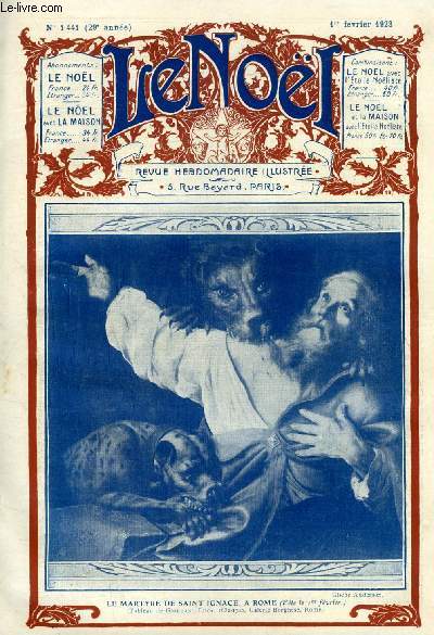 Le Nol n 1441 - Le retour des bourses par G. d'Azambuja, Les membres de l'glise par Eugne Duplessy, Johanna Beaumont, Sarrelousienne par Pierre Gourdon, Une hrone contemporaine (suite) par Louise Zeys, Beryllathis par Marie Barrre Affre