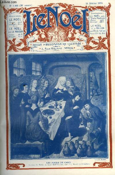 Le Nol n 1496 - Une lettre de Mgr Chollet, Sur la route de Palmyre par Paule Henry Bordeaux, Berlioz (suite) par J. Bouillat, Enveloppe a linge de nuit, La vierge dans l'art (suite), Le rgisseur de Saint Aglose (suite) par Andr Bruyre