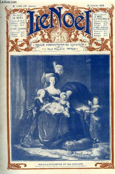 Le Nol n 1548 - Mgr Fructuoso, unions diocsaines noelistes par Nouvelet, Sacrifier aux graces par G. d'Azambuja, Le calvaire d'un empereur par le baron Charles de Verkmann, Miserere par Mgr L. Perruchot, Ferdinand Brunetire (fin) par Edouard Leterrier