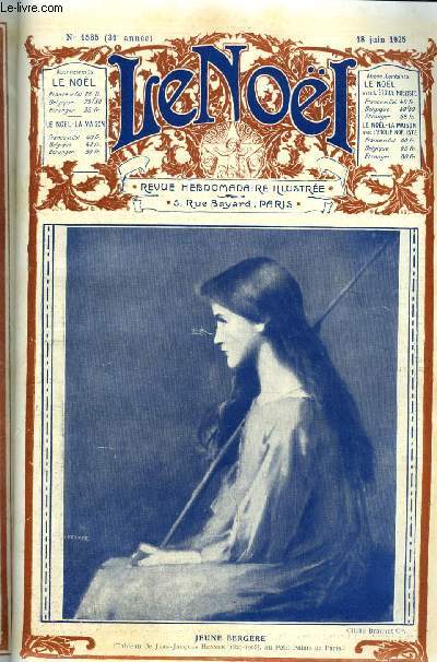 Le Nol n 1565 - Les noelistes militantes par Nouvelet, Aux champs par Marie Barrre Affre, Les patins de Gargantua par Jacques des Gachons, La fiance de Beethoven (suite) par Mme Paul Fliche, La tonta par Myriam Catalany
