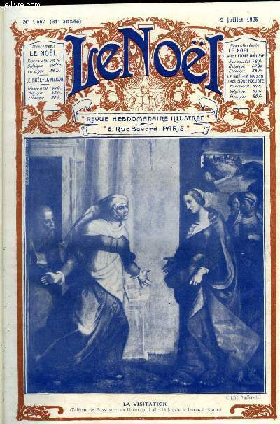 Le Nol n 1567 - La prire du soir par M. Barrre Affre, L'enfant de la victoire par Franois Duhourcau, Deo Gratias par Mgr Perruchot, Les roses de Florence par C. Jglot, Le reflet dans la mare par Ren Duverne