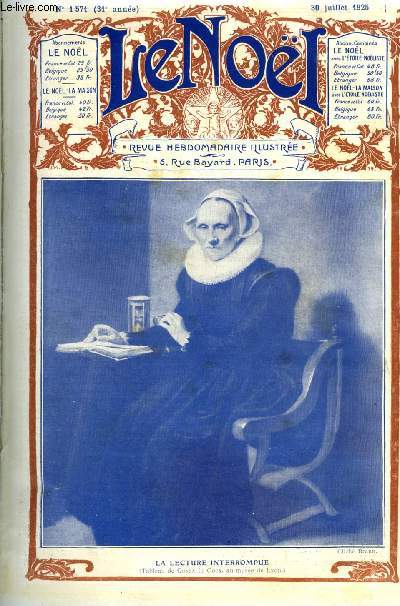 Le Nol n 1571 - L'incarnation (suite) par E. Duplessy, De l'Algrie au Dahomey en automobile par Henri de Krillis, Mgr Gay par Edouard Leterrier, Bernin (fin) par Edmond Armand, Le reflet dans la mare (suite) par Ren Duverne