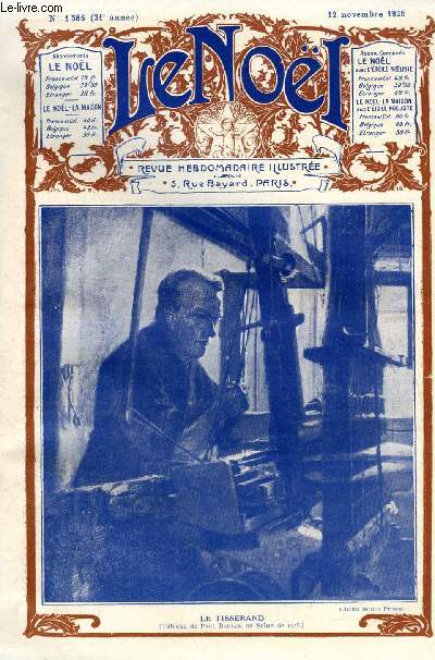 Le Nol n 1586 - Confidences par G. d'Azambuja, L'incarnation (suite) par E. Duplessy, Sur la route mandarine par Roland Dorgels, Fond de plateau, Ferdinand Fabre (suite) par A. Bourran, Au muse victor hugo par Jos Vincent