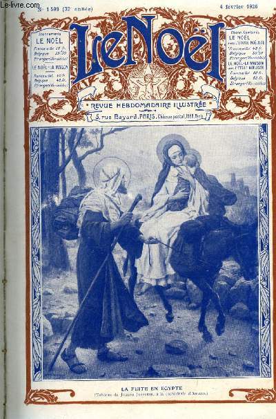 Le Nol n 1598 - La redemption (suite) par E. Duplessy, Belle Sylvie par Charles Sylvestre, Auguste Barbier (suite) par Pierre Delbarre, Les saintes dans l'art et dans l'histoire : Saint Agnes par C. Jglot, Moi, reine (suite) par Marie Barrre Affre