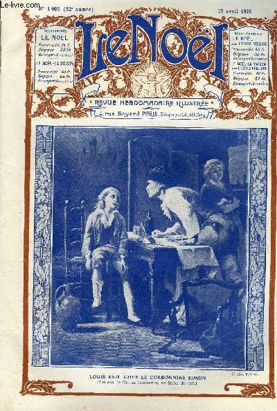 Le Nol n 1609 - Ou est l'acte de naissance par G. D'Azambuja, Mgr Ribeiro Vierra, Terre d'Alsace par M. Barrre Affre, Baltus le lorrain par Ren Bazin, Les saintes dans l'art et dans l'histoire par C. Jglot, Moi reine par M. Barrre Affre