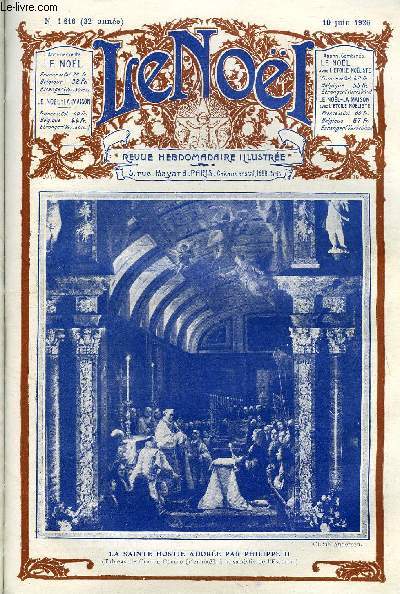 Le Nol n 1616 - L'union noliste par Nouvelet, Bilbilis par Pierre Lhande, Franz Schubert (fin) par J. Bouillat, Edouard Detaille par L. Aug de Lassus, Moi reine par M. Barrre Affre