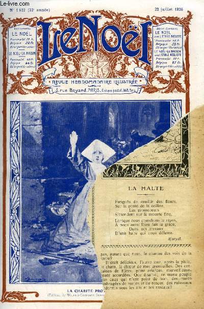 Le Nol n 1622 - La halte par Maryel, Les fins dernires (suite) par E. Duplessy, La femme aux yeux fermes par Pierre l'Ermite, Les femmes franaises pendant l'emigration par A. Paul Fliche, Daniel de Foe par Charles Foley