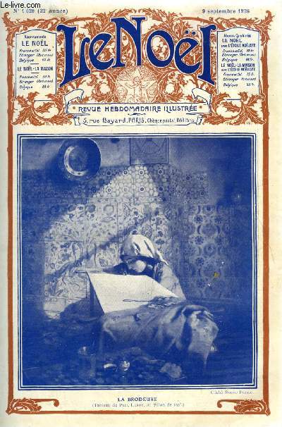 Le Nol n 1629 - Bernadette en extase par J.B. Estrade, Les chasseurs d'or par James Olivier Curwood, La nonne au Palais (suite) par Marie Barrre Affre, Mademoiselle France (suite) par Guy Wirta, Les gondoliers de Versaills par Charles Foley