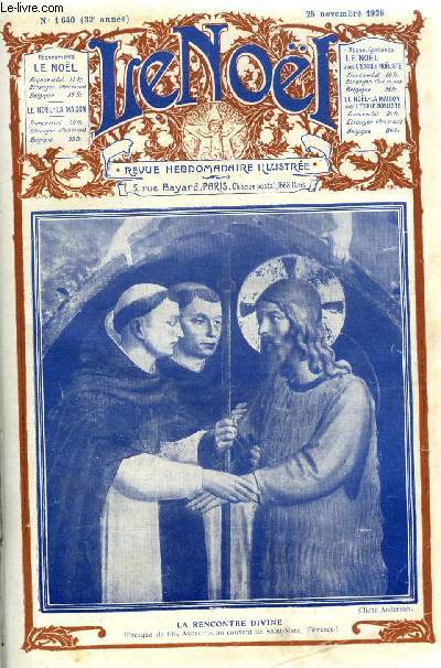 Le Nol n 1640 - Novembre par Maryel, Le laicisme inconscient (fin) par Mgr Tissier, Les femmes dans l'oeuvre d'Henri de Bornier (fin) par A. Paul Fliche, Les saintes dans l'histoire et dans l'art par C. Jglot, La fresque inacheve par Myriam Catalany