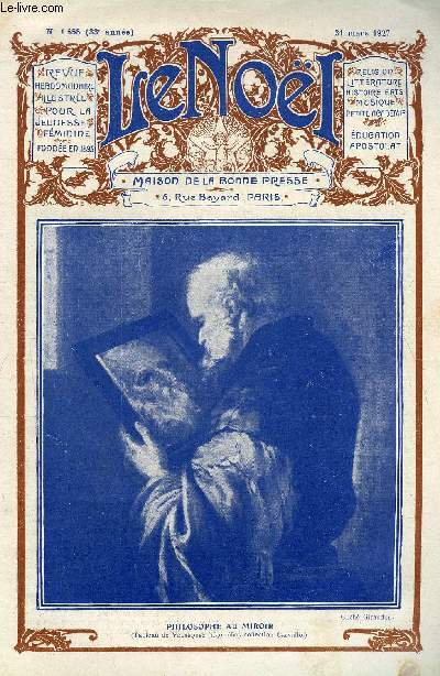 Le Nol n 1658 - La fileuse par M. Barrre Affre, Souvenirs d'avant le dluge par Maurice Talmeyr, Charles Nodier par Auguste Cavalier, Rve de Noel par Paul Harel, Visions de Stamboul par Ccile Jglot, De la falaise a la plage (suite) par Ren Duverne