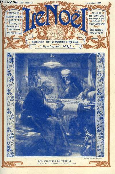 Le Nol n 1685 - Les premiers feux par Henri Lavedan, La bergerie par M. Barrre Affre, De pauvres vies par Jean de Vincennes, Les saintes franaises dans l'histoire et dans l'art par C. Jglot, Les charmillault (suite) par M. Barrre Affre