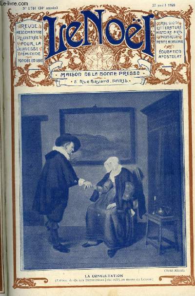 Le Nol n 1714 - Indpendance par G. d'Azambuja, Une halte par M. Barrre Affre, Les preceptes de la morale par E. Duplessy, Lourdes et les plerinages de la vierge par Charles Baussan, La jeune fille dans les temps modernes par Henry Reverdy