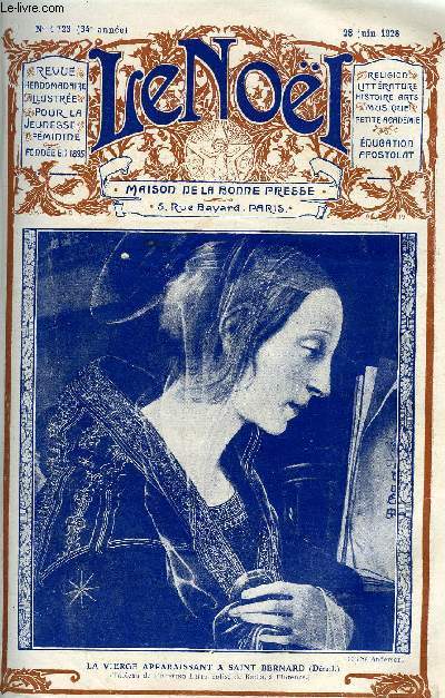 Le Nol n 1723 - Les preceptes de la morale par E. Duplessy, La restauration Charles X par Pierre de la Gorce, Chronique musicale par Amde Gastou, Sur une tombe par Myriam Catalany