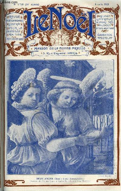 Le Nol n 1729 - Les prceptes de la morale par E. Duplessy, Le P. Claude dessinateur par Abel Fabre, Les entretiens de l'impratrice Eugnie par Maurice Palologue, L'holocauste par H. Deyglun, Enseignes et rclames d'autrefois