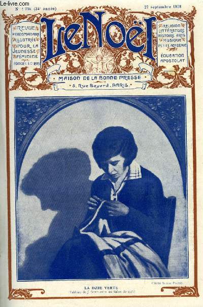 Le Nol n 1736 - Le caractre des bosses par G. d'Azambuja, Image populaire des saints par Charles Baussan, Le fauteuil de Pezenas (suite) par C. Duclair, Sous l'oeil de Minerve (suite) par M. Barrre Affre