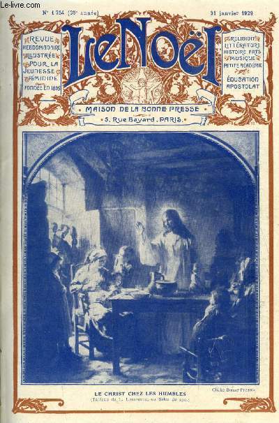 Le Nol n 1754 - Le plerinage noeliste a Rome, L'pope marocaine par Mme Henriette Clari, Le manuel d'art chrtien d'Abel Fabre par C. Jglot, Conchita Barrecheguren (fin) par Max Desloriots, En veilleuse (suite) par Ren Duverne