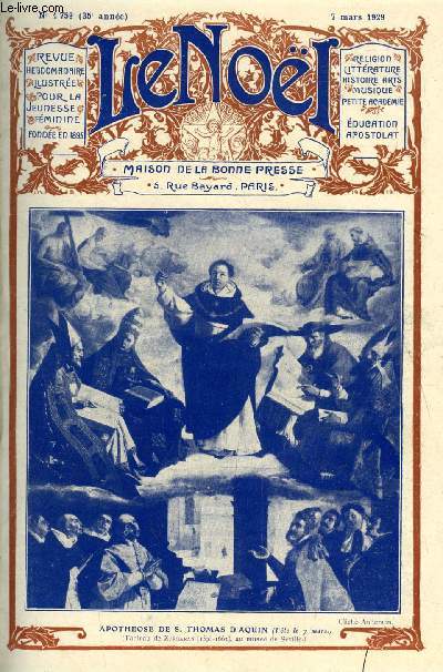 Le Nol n 1759 - La gloire du marbre par G. D'Azambuja, Les preceptes de la morale (suite) par E. Duplessy, Chevauches a travers deserts et forets vierges du Brsil inconnu par le R.P. Marie H. Tapie, Charles Millevoye (fin) par E.G. Bangor