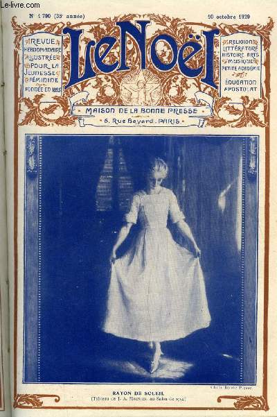 Le Nol n 1790 - Les noelistes a Rome, Souvenirs de la comdie humaine par Maurice Talmeyr, Une saison a plombires au XVIIIe sicle par J.A., La chasse a courre par Paul Harel, Le coeur de Laure (suite) par M. Barrre Affre