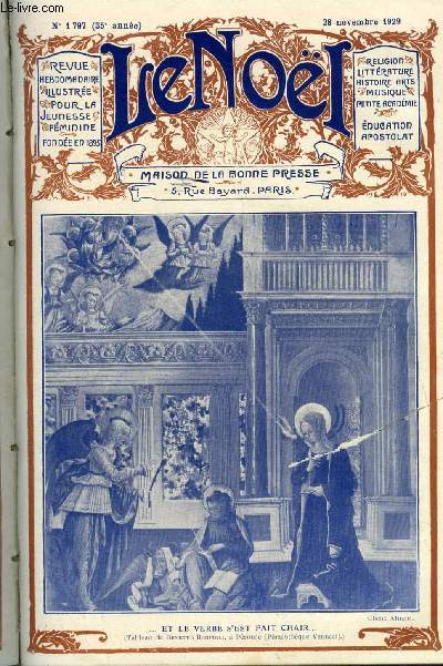 Le Nol n 1797 - Le temps de l'avent par Madeleine Alorge, Mgr Terzian, Saint Roseline par Pierre Sabatier, Hermann Cohen (suite) par Ren Milly, La formation littraire d'Eugnie de Gurin par Genevive Duhamelet