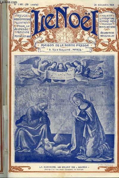 Le Nol n 1801 - La grac par E. Duplessy, A l'ombre des chataigniers par Jean Nesmy, Dcembre est revenu par Ren Duverne, Noel aux porches des cathdrales par A. Mabille de Poncheville, Hiver par Maryel, Le coeur de Laure (fin) par M. Barrre Affre