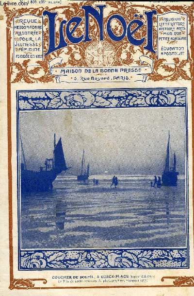 Le Nol n 1803 - Les petites soeurs par M. Barrre Affre, Les sacrements en gnral par E. Duplessy, Clairire par Constantin Weyer, Gustave Flaubert par C. Lecigne, Les saintes franaises dans l'histoire et dans l'art : Louise de Marillac par C. Jglot