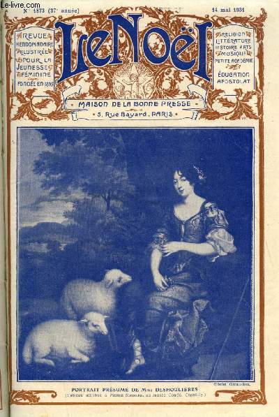 Le Nol n 1873 - Le chant sous la pluie, Le sacrement de l'eucharistie par E. Duplessy, Les rogations par Jean Balde, Harte par Maria Van Leer, Saint Thibaud a Thann par Georges Beaume, Au Louvre, oeuvres de Simon Vouet, Nicolas Poussin, Claude Lorrain