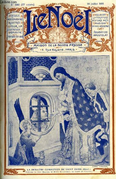 Le Nol n 1882 - Aprs cinquante ans, L'eucharistie (suite) par E. Duplessy, Civilisations par G. d'Azambuja, Marie Stella par Jean Vzre, Le IVe congrs gnral du Noel par A.M.J., Toute voiles dehors (suite) par Ren Duverne