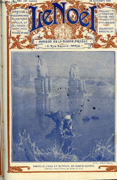 Le Nol n 1901 - La croisade de charit, L'eucharistie (suite) par E. Duplessy, L'hommage du Brsil au Christ, Carthage par Andr Mabille de Poncheville, Le beau chateau de Maisons Laffitte, Prire du P. Pernet