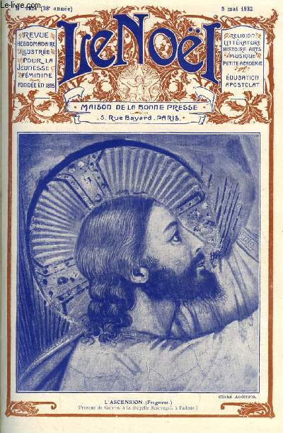 Le Nol n 1924 - Le mariage par E. Duplessy, Mgr Marque, Le royaume de Marie par le chanoine Cordonnier, Anne des Marquets par J. Aubry, La Syrie par C. Jglot, Jean Rimbert (suite) par J. Moret