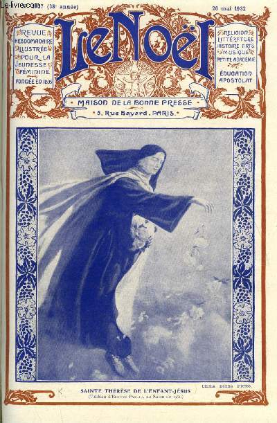 Le Nol n 1927 - Heures graves, Le mariage (suite) par E. Duplessy, A l'ombre des clibataires par Germaine Acremant, La fte Dieu par G. Volland, Bande pour nappe d'autel, Le vent par A. Acloque