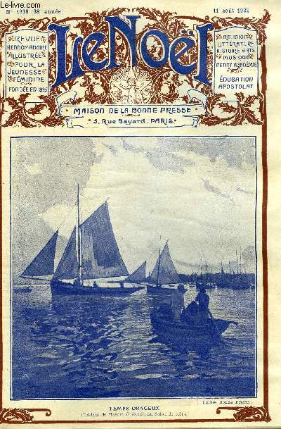 Le Nol n 1938 - L'assomption par E. Duplessy, L'enfer du sel par Gerville Rache, Madame de La Fayette par Jeanne Armel, Le carrefour de la Belle Agns par Jean Mauclre