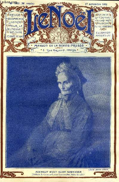 Le Nol n 1952 - Rfutation, Armoires d'autrefois et d'aujourd'hui par Gabriel D'Azambuja, A propos de vingt cinq professions par Henriette Charasson, Hors des chemins battus par E.R. Blanchet, Napperon et serviettes a th par Maryel