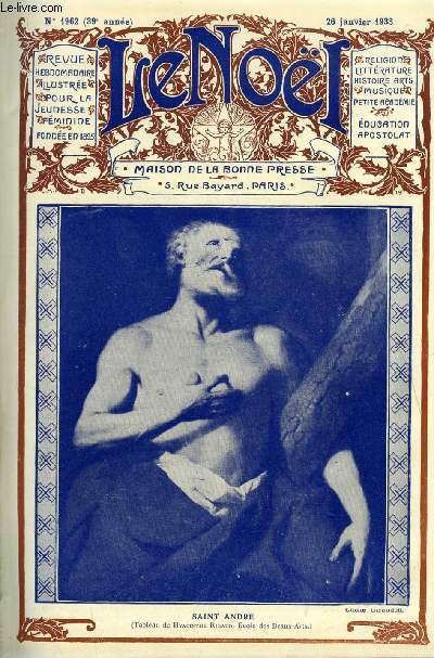 Le Nol n 1962 - Chantons, Mgr Lamy, Le procs du bon sens par G. d'Azambuja, Pierre Poyet par Albert Bessires, Sur la montagne Sainte Genevive par Simone Mitraud, La petite Granium (suite) par Marie Barrre Affre