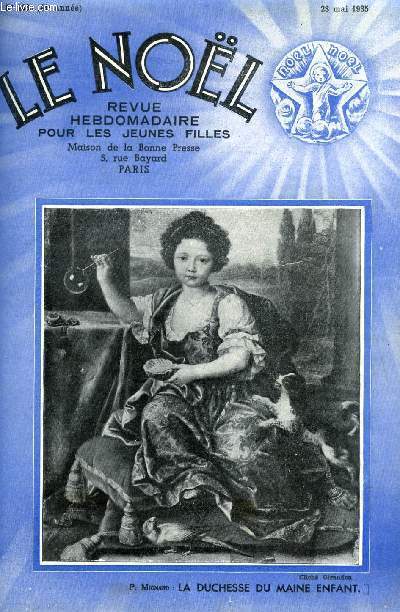 Le Nol n 2083 - Bndictions sur les champs, La cit perdue par Henri Pourrat, Par la croix par Jeanne Moret, Choses d'Islam par M. Barrre Affre, Edmond Joly par L. de Langalerie, Deux cit, deux femmes par H.A. Dourliac, Franoise ou l'trangre