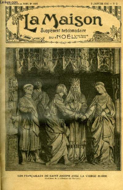 La maison n 2 - Les fianailles de Saint Joseph avec la vierge Marie, L'apostolat social, Je t'ai deja dit vingt fois, Le malheur des hommes par H. de Vismes, Leons de psychologie