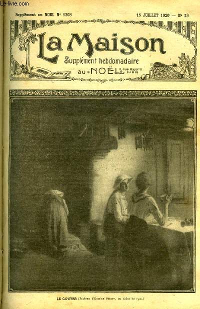 La maison n 29 - Les femmes et les questions d'argent par G. d'Azambuja, Sachons amuser les enfants par Jacques Herb, Anne Marie Tagi, Les apparences par H. de Vismes