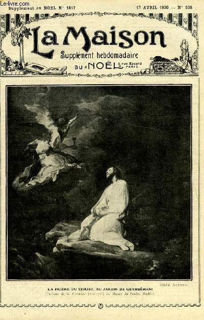 La maison n 538 - Le dlivr par Lone Shigo, Pour la dfense de la maison paternelle par Anne Marie Couvreur, X Saint Cyr et La Beaumelle par Henriette Meylan, La mort est invitable par saint Augustin, La vocation de Pascal par Jeanne Lefeuvre