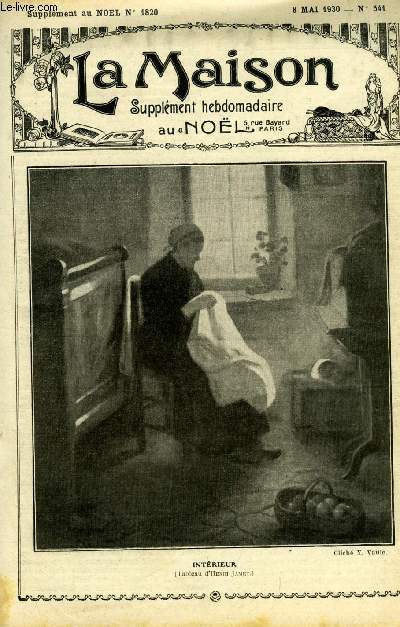 La maison n 541 - Nous lisons par Pierre d'Asvin, Gentianes bleues par Fratrum Amator, X-Saint Cyr et la Beaumelle par Henriette Meylan, La cuisine chez les diplomates par Pierre de La Crau, Il faut prvenir le jugement de Dieu par une vie chrtienne