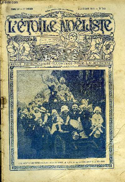 L'toile Noliste n 243 - Bon an pour tous, Nol d'Alsace par Mario Donal, Infirmire d'abord, Offrandes a l'enfant Jsus par Maryel, Le fils de l'Allemande (suite) par Max Colomban, Au milieu des soldats, Linette et Nilo (suite) par A. Pujo