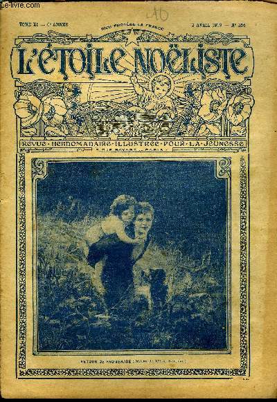 L'toile Noliste n 256 - Le mangeur d'hommes, Fernand par Valdor, Le fils de l'Allemande (suite) par Max Colomban, L'aveugle par Xavier Marmier, Le rideau dchir, le billot vit, La princesse Yamoni (suite) par Mario Donal