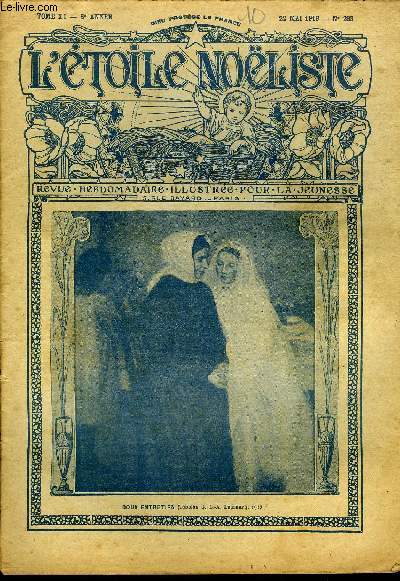 L'toile Noliste n 263 - Le petit baptiseur, L'explorateur par H. de Vismes, L'enfant a son ange par Marie Jenna, Le fils de l'Allemande (suite) par Max Colomban, La Lgion d'honneur, La princesse Yamoni (suite) par Mario Donal