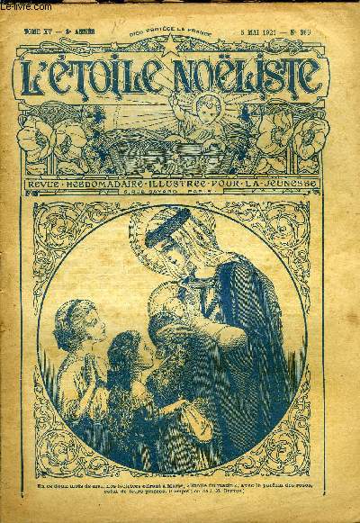 L'toile Noliste n 365 - Ascension, La planche par Pierre de la Crau, Le lapin d'or par Pierre Andr, Ariette (suite) par A. Pujo, Vanina (fin) par Nalim, Des coles ou l'on paye les coliers par P. Mertens