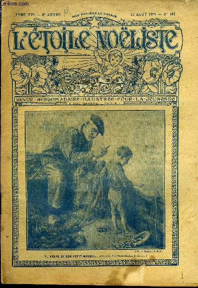 L'toile Noliste n 381 - Saint Augustin, La faction de Robert, L'avion par Hellle, Mousa la marocaine (suite) par Mario Donal, Le mystrieux voyageur par Max Colomban, Le chaume par Jean Aicard, Le bon plerin par Lon Lambry